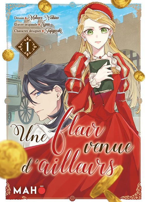ebook cover of Une fleur venue d'ailleurs T01 - Manga, by Syuu, Fujigasaki, Mahoro Nishino