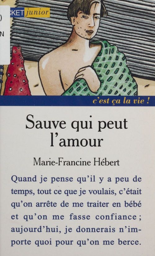 ebook cover of Sauve qui peut l'amour, by Marie-Francine Hébert, Catherine Reisser