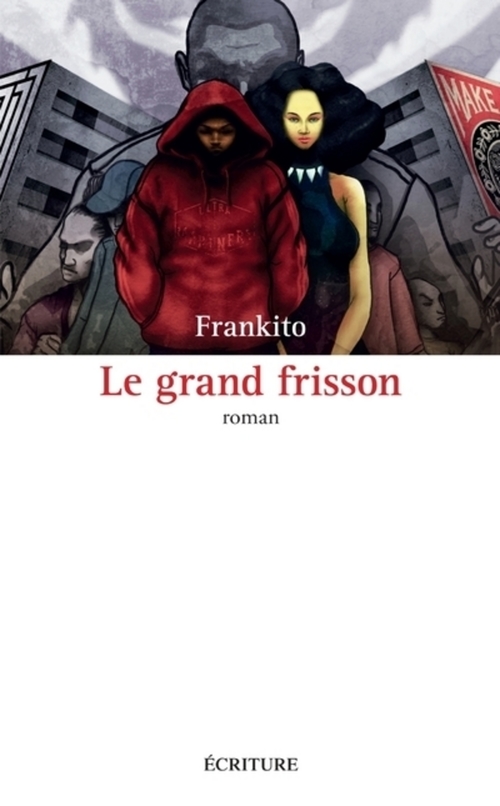 Couverture ebook de Le grand frisson, de Frankito