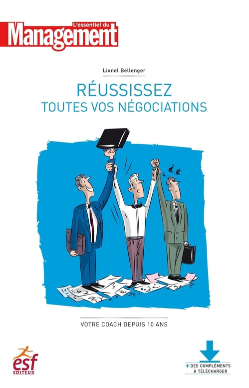 Couverture ebook de Réussissez toutes vos négociations - Nouvelle édition, de Lionel Bellenger