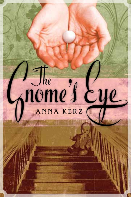 Couverture ebook de The Gnome's Eye, de Anna Kerz