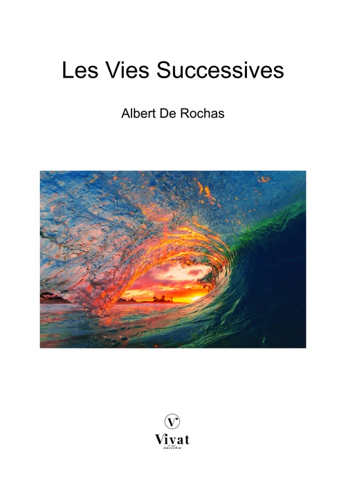 Couverture ebook de Les Vies Successives, de Albert de Rochas