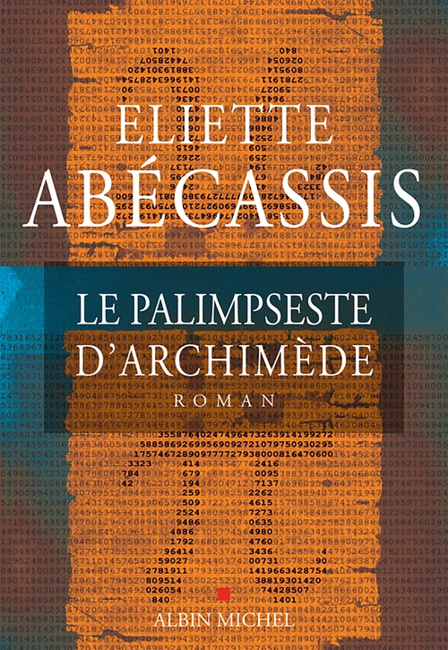 Couverture ebook de Le Palimpseste d'Archimède, de Eliette Abécassis
