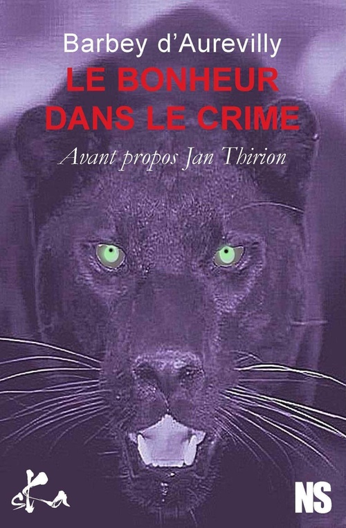 Couverture ebook de Le bonheur dans le crime, de Jules Barbey d'Aurevilly