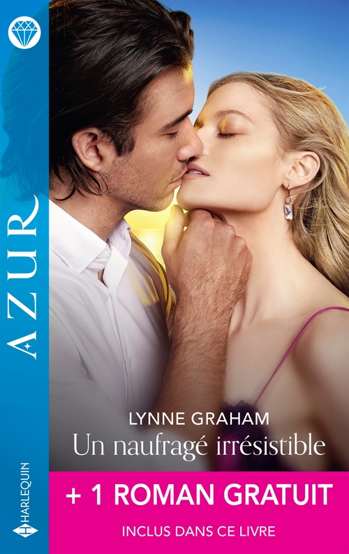 ebook cover of Un naufragé irrésistible + 1 roman gratuit, by Lynne Graham, Carole Mortimer