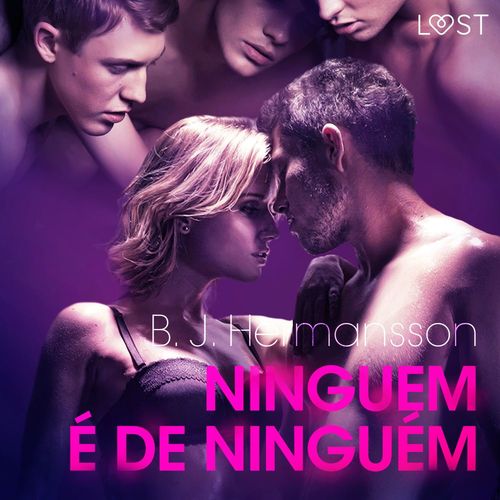 audiobook cover of Ninguém é de ninguém - Conto Erótico, by B. J. Hermansson