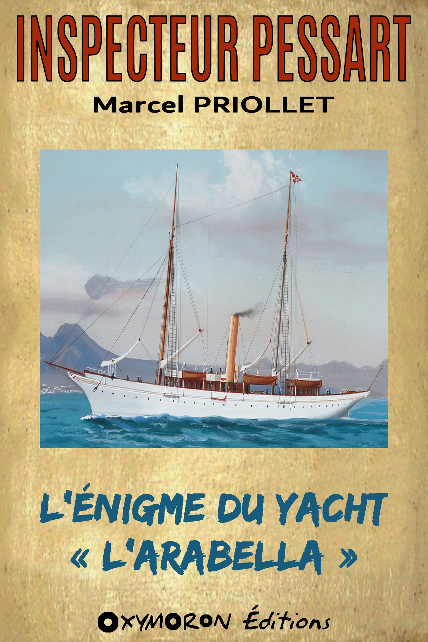 Couverture ebook de L'énigme du yacht « L'Arabella », de Marcel Priollet