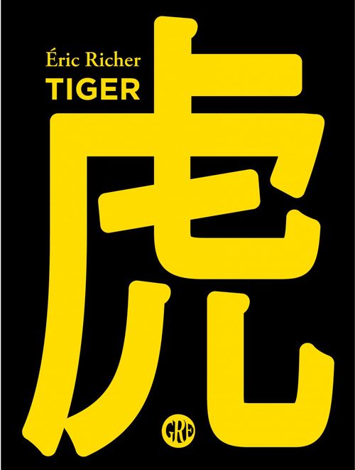 Couverture ebook de Tiger, de Eric Richer