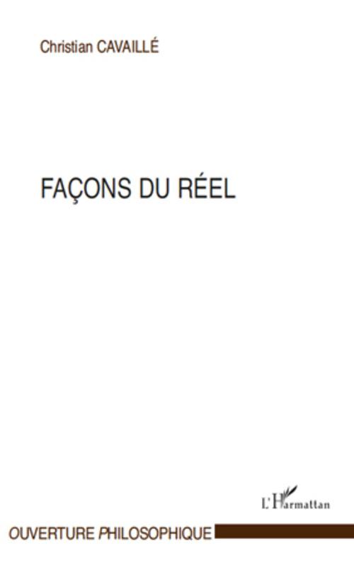 Couverture ebook de Façons du réel, de Christian Cavaillé