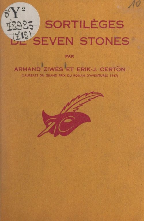 ebook cover of Les sortilèges de Seven Stones, by Armand Ziwes, Erik-J. Certon
