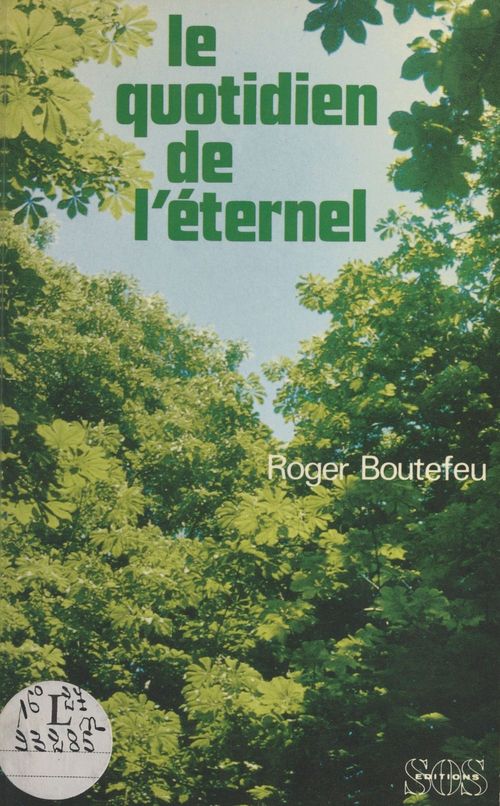 Couverture ebook de Le quotidien de l'éternel, de Roger Boutefeu