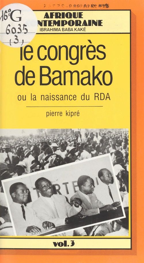 Couverture ebook de Le Congrès de Bamako ou la Naissance du RDA, de Pierre Kipré