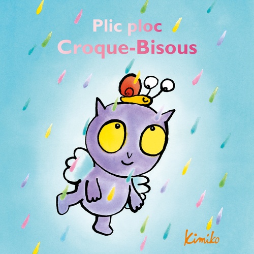 audiobook cover of Plic ploc Croque-Bisous, by Kimiko, Laura Fedduci