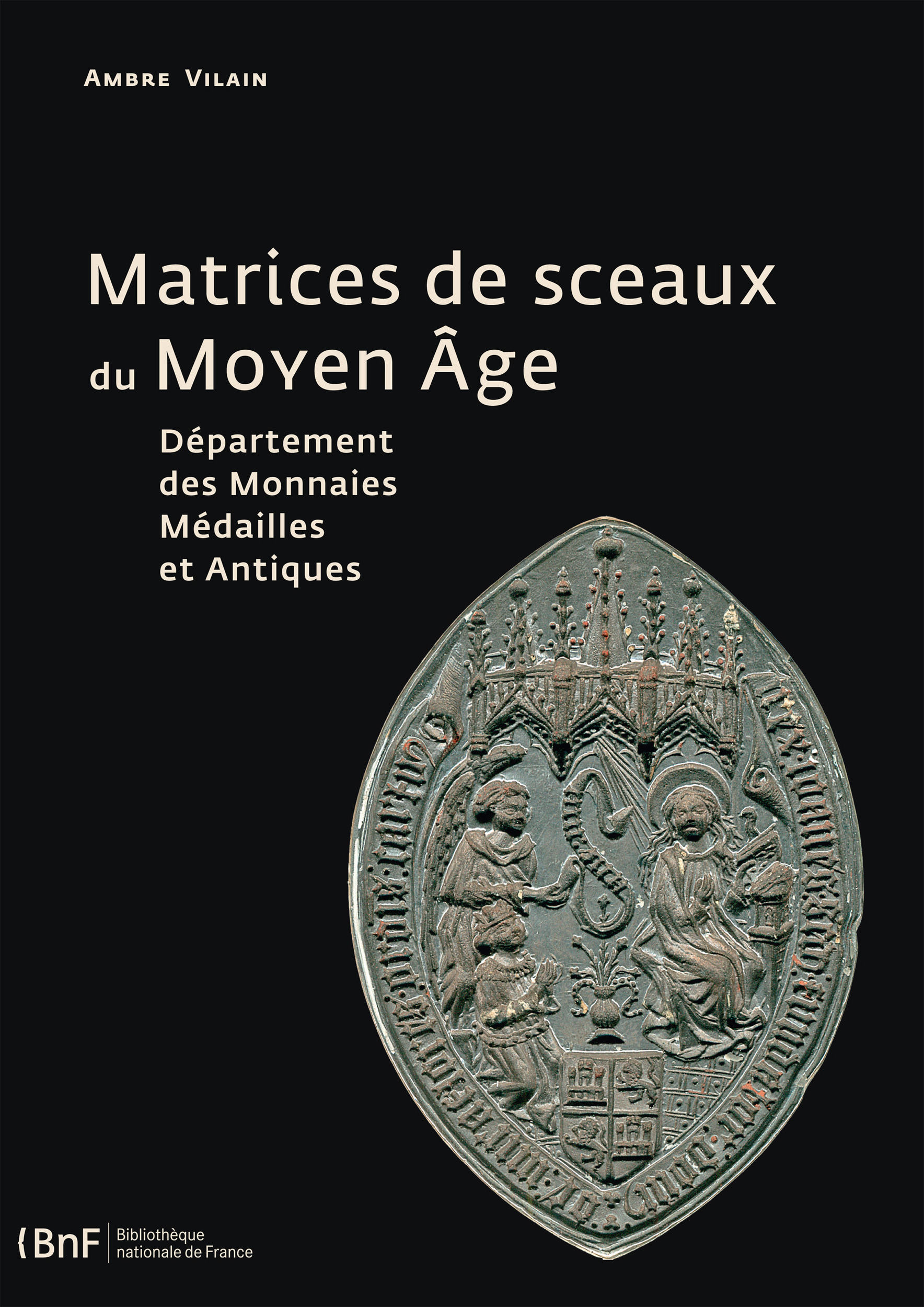 Couverture ebook de Matrices de sceaux du Moyen Âge, de Ambre Vilain