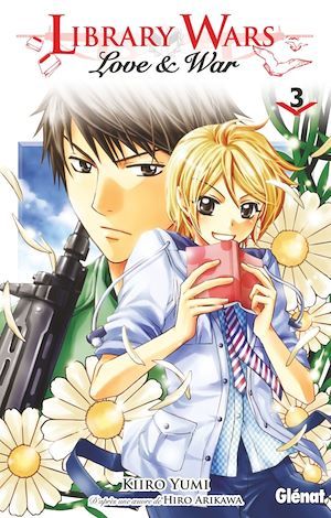 Couverture ebook de Library wars - Love and War - Tome 03, de Hiro Arikawa, Kiiro Yumi