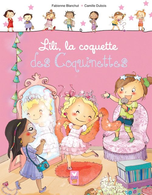 Couverture ebook de Lili, la coquette des coquinettes, de Fabienne Blanchut