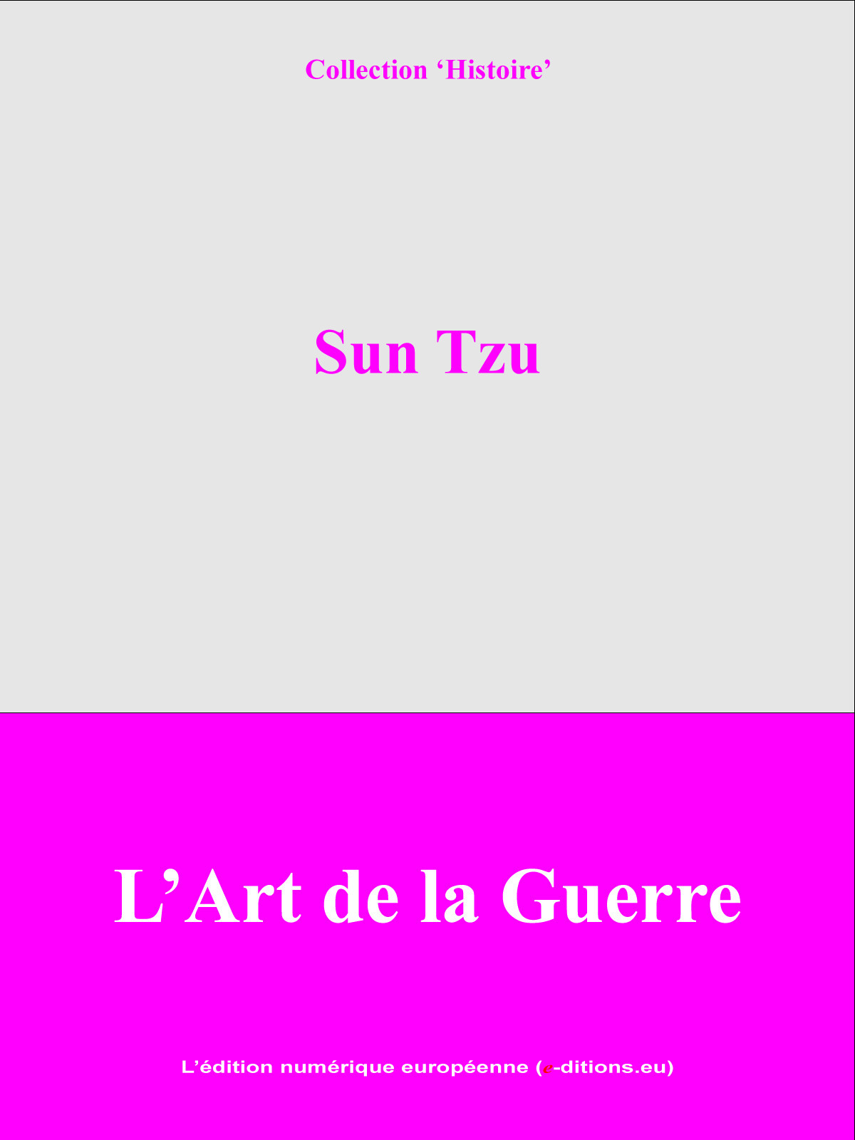Couverture ebook de L'Art de la Guerre, de Sun Zi