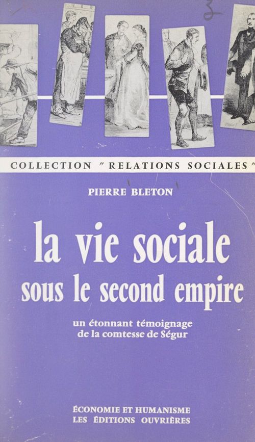 Couverture ebook de La vie sociale sous le Second Empire, de Pierre Bleton