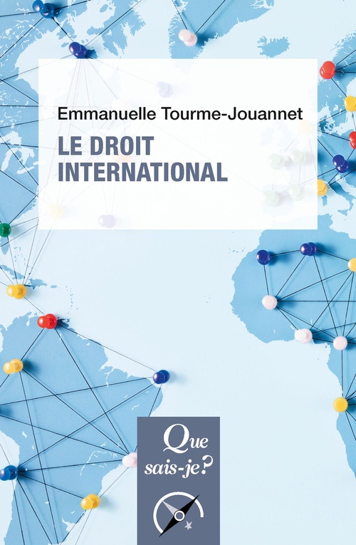 Couverture ebook de Le Droit international, de Emmanuelle Tourme-Jouannet