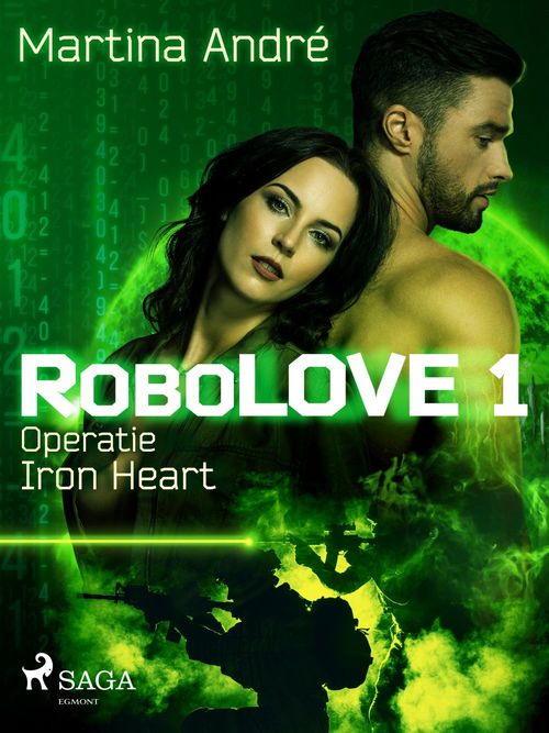 Couverture ebook de Robolove #1 - Operatie Iron Heart, de Martina André