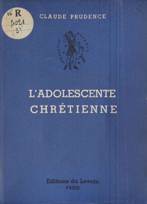 ebook cover of L'adolescente chrétienne, by Claude Prudence
