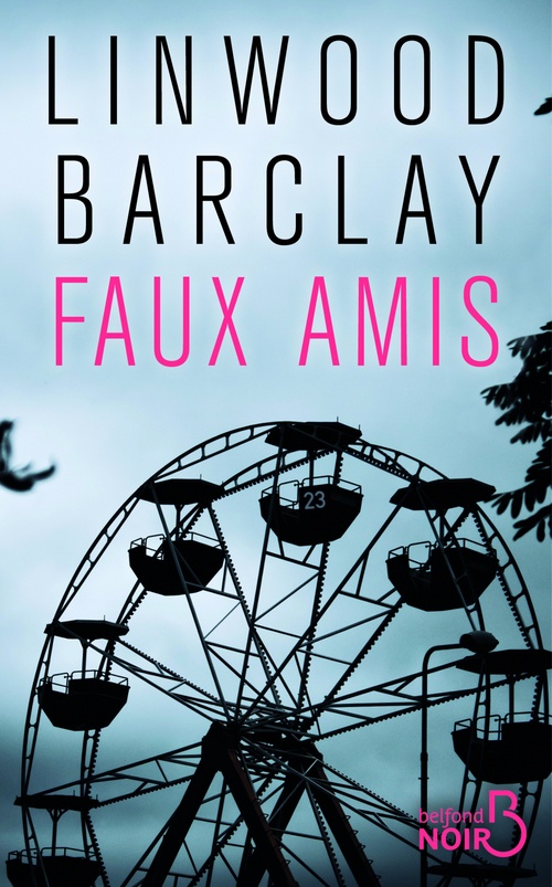 Couverture ebook de Faux amis, de Linwood Barclay