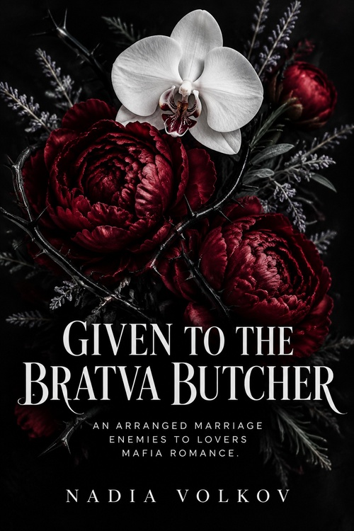 Couverture ebook de Given to the Bratva Butcher, de Nadia Volkov