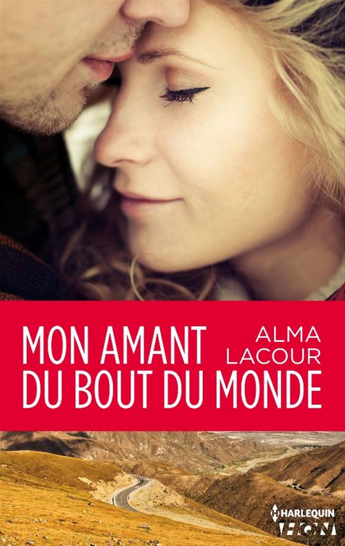 Couverture ebook de Mon amant du bout du monde, de Alma Lacour