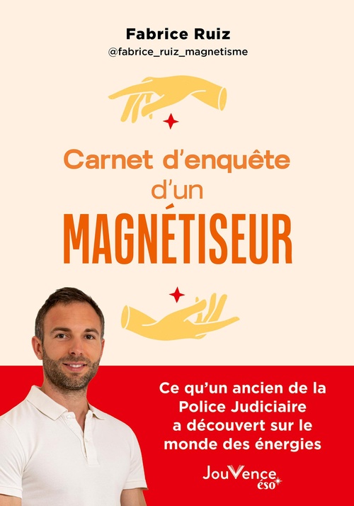 Couverture ebook de Carnet d'enquête d'un magnétiseur, de Fabrice Ruiz