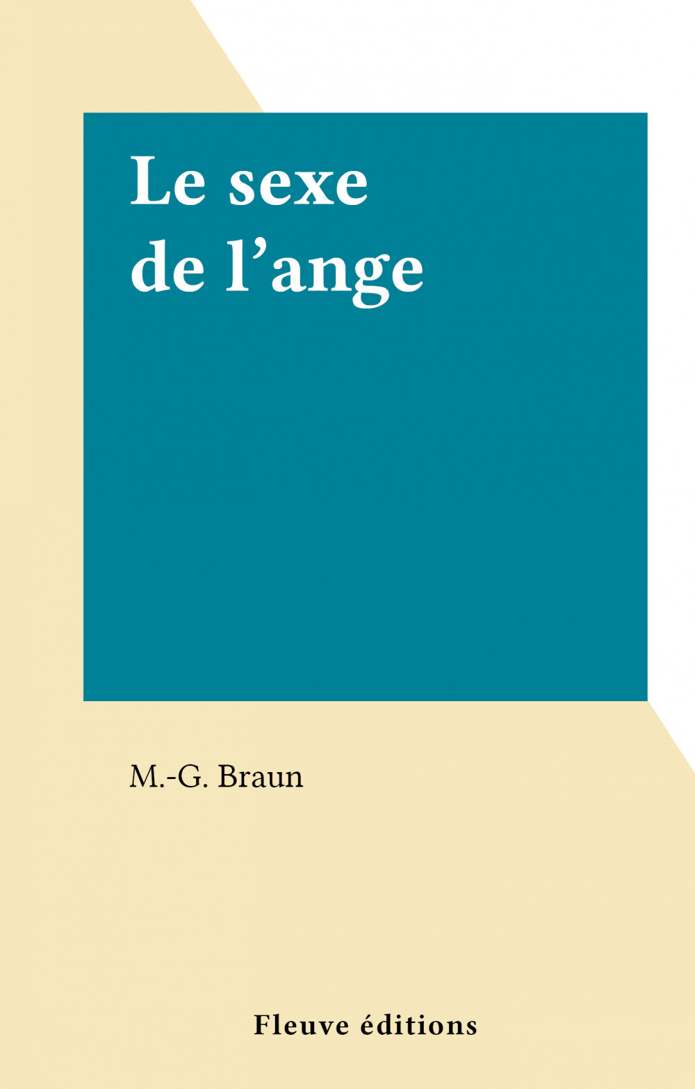 ebook cover of Le sexe de l'ange, by M.-G. Braun