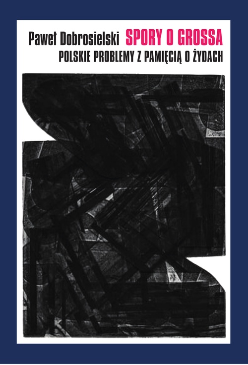 Couverture ebook de Spory o Grossa, de Pawel Dobrosielski