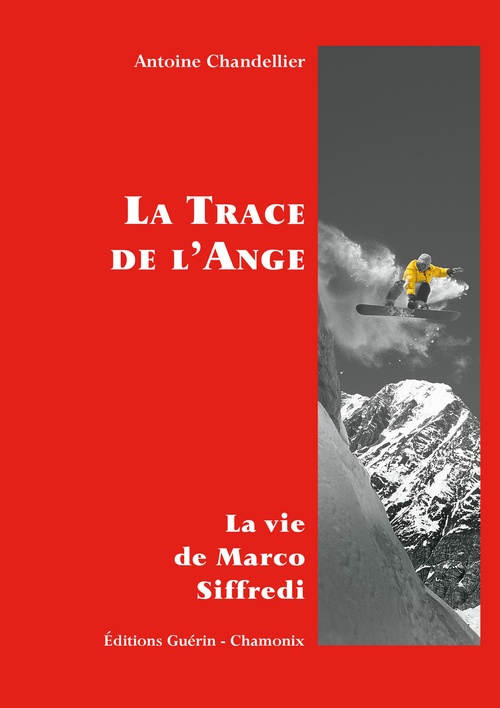 ebook cover of La Trace de l'Ange - La vie de Marco Siffredi, by Antoine Chandellier