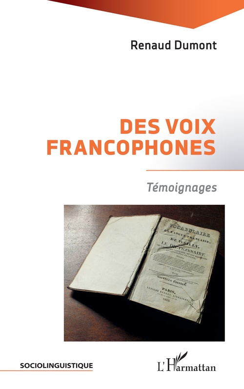 Couverture ebook de Des voix francophones, de Renaud Dumont