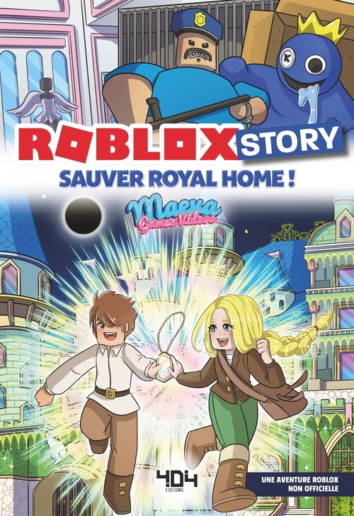 Couverture ebook de Roblox Story - Sauver Royal Home, de Maeva Games Videos