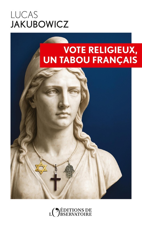 Couverture ebook de Vote religieux, un tabou français, de Llucas Jakubowicz