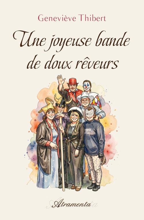 Couverture ebook de Une joyeuse bande de doux rêveurs, de Geneviève Thibert