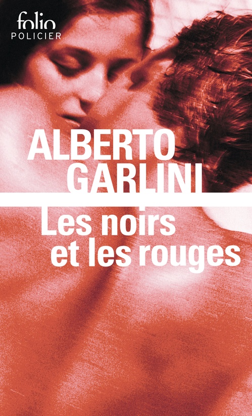 Couverture ebook de Les noirs et les rouges, de Alberto Garlini