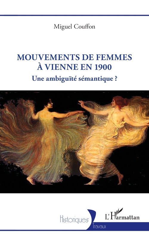 Couverture ebook de Mouvements de femmes à Vienne à 1900, de Miguel Couffon