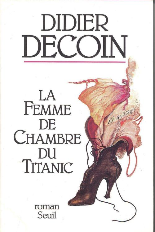 ebook cover of La Femme de chambre du Titanic, by Didier Decoin