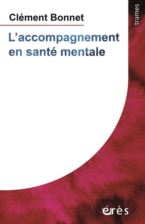 ebook cover of L'accompagnement en santé mentale, by Clément BONNET