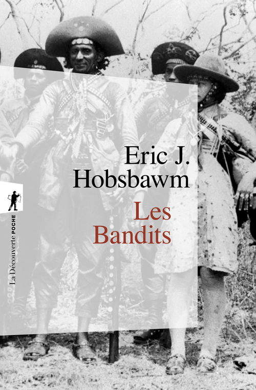 Couverture ebook de Les bandits, de Eric J. Hobsbawm