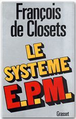ebook cover of Le système E.P.M., by François de Closets