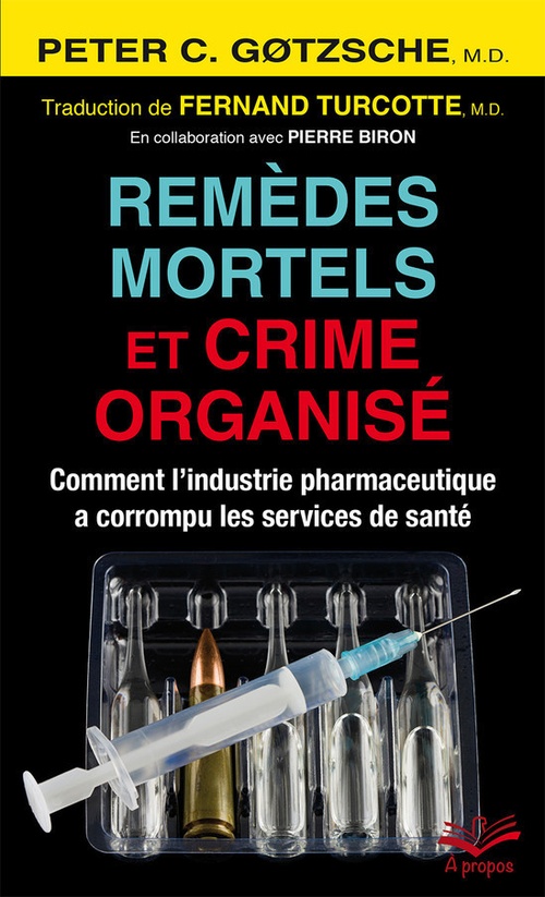 ebook cover of Remèdes mortels et crime organisé, by Peter c. Gotzsche