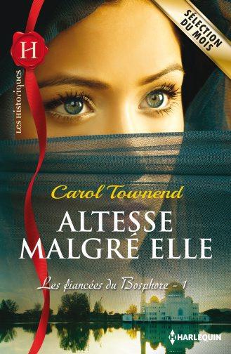 ebook cover of Altesse malgré elle, by Carol Townend