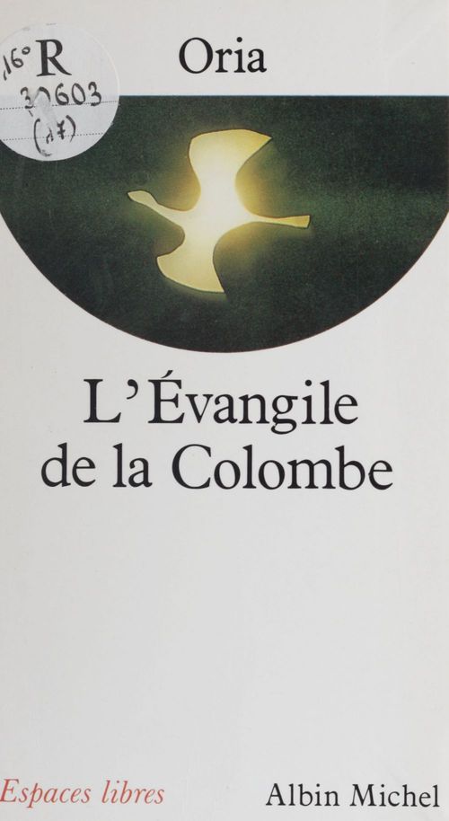 Couverture ebook de L'évangile de la colombe, de Oria