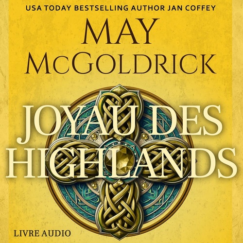 audiobook cover of Joyau des Highlands, by Jan Coffey, May Mcgoldrick