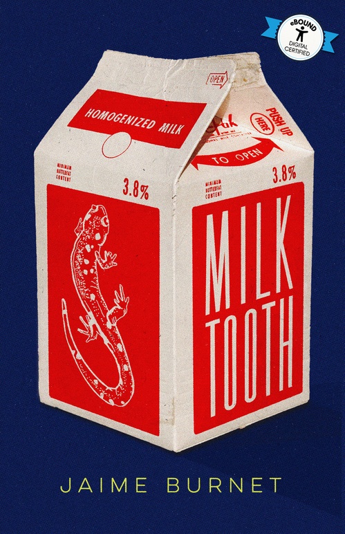 ebook cover of Milktooth, by Jaime Burnet