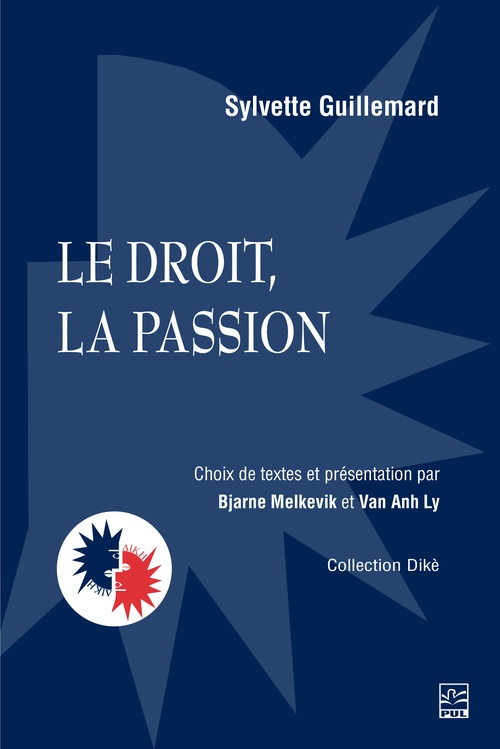 ebook cover of Le droit, la passion, by Sylvette Guillemard