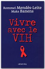 Couverture ebook de Vivre avec le VIH, de Mendes-Leite/Banens
