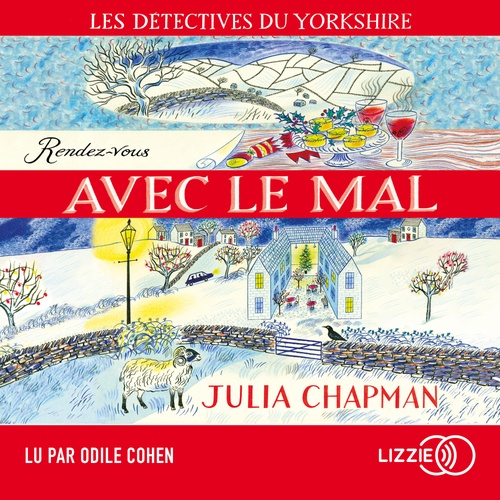audiobook cover of Les détectives du Yorkshire - tome 2 Rendez-vous avec le mal, by Julia Chapman